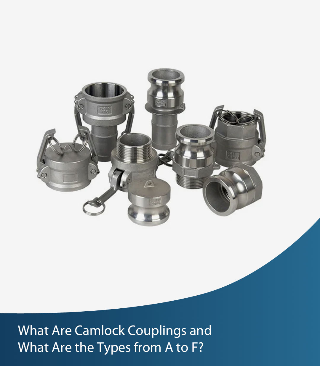what are camlock couplings and what are the types from a to f 1